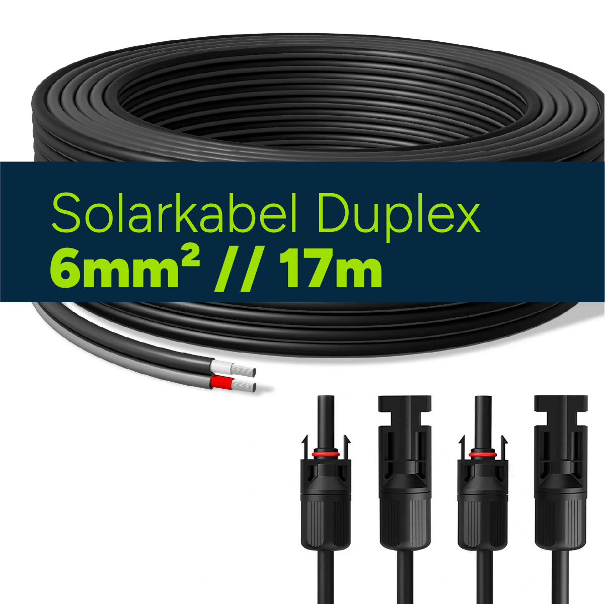 Solarkabel Duplex 17m Set 6mm² H1Z2Z2-K – inkl. MC4 Stecker – TÜV zertifiziert – 1500V 30A – UV- & witterungsbeständig